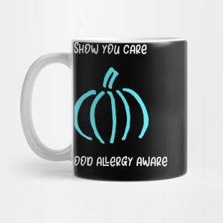 Show You Care Be Food Allergy Aware Mug